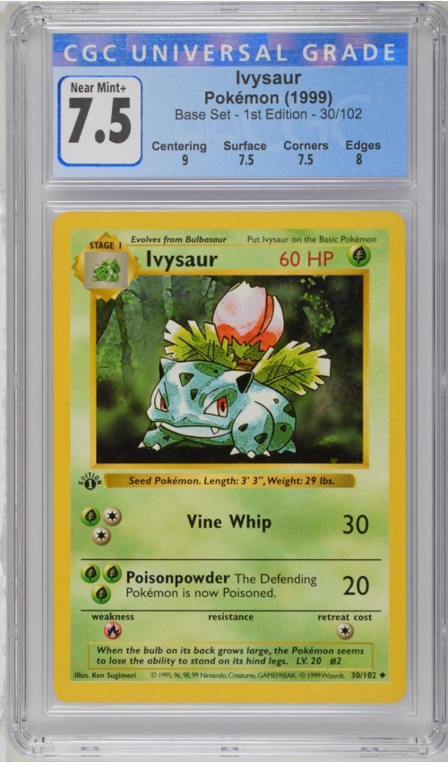 Ivysaur #30/102 - Base Set - 1st Edition - CGC 7.5
